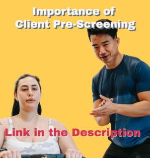 Importance of Client Pre-Screening
