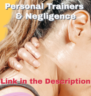 Personal Trainers and Negligence