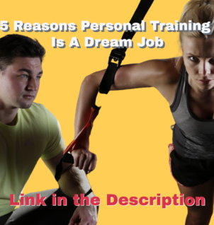 5 Reasons Personal Training Is A Dream Job