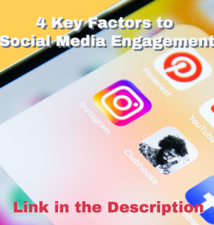 4 Key Factors to Social Media Engagement