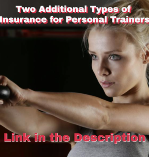 Two Additional Types of Insurance for Personal Trainers