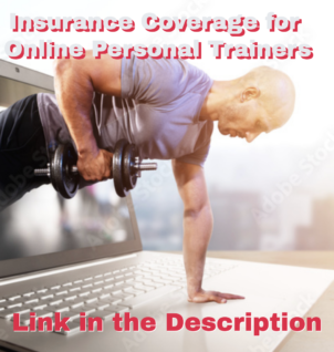 Business Insurance Coverage for Online Personal Trainers