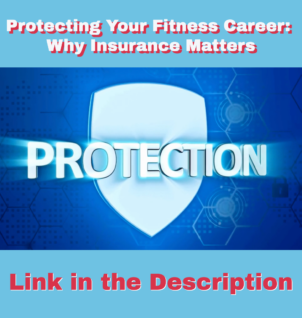 Protecting Your Fitness Career: Why Insurance Matters